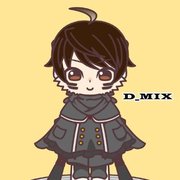 D_MIX(ﾃﾞｨｰﾐｯｸｽ) / mixご依頼受付中‼